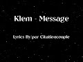 KLEM - MESSAGE (LYRICS)