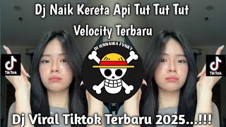 Dj Naik Kereta Api Tut Tut Tut Sound Viral Tiktok Terbaru 2026 Yang Kalian Cari