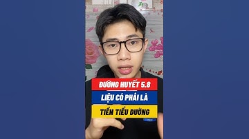 Đường huyết 5.8 có gọi là tiền tiểu đường không?