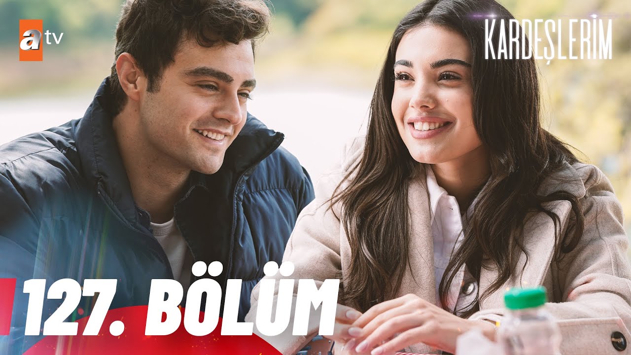 Kardeşlerim 126. Bölüm @atvturkiye