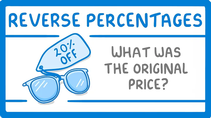 GCSE Maths - Reverse Percentages - Calculating The Cost Before The Discount #96