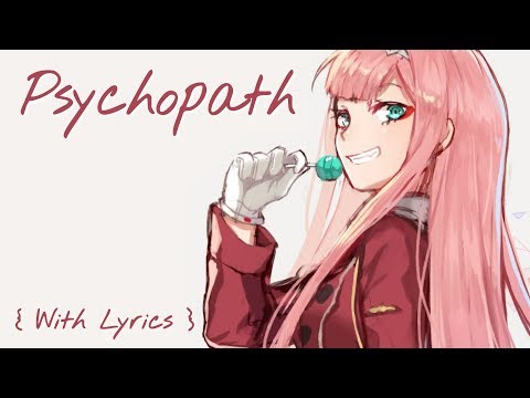 ♪ Nightcore: Psychopath