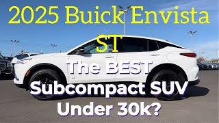 2025 Buick Envista ST: The Best Subcompact SUV Under 30k?