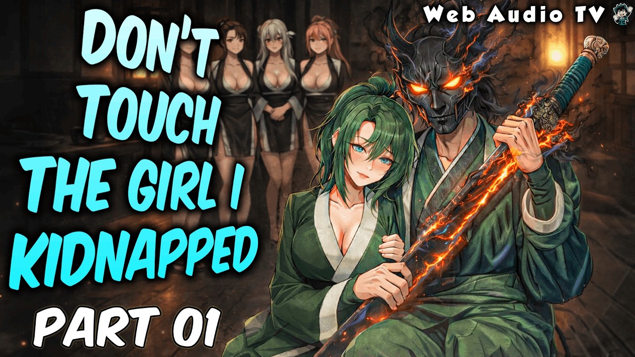 Black Mask Sword Demon I Kidnap Her to Save Her Part 01