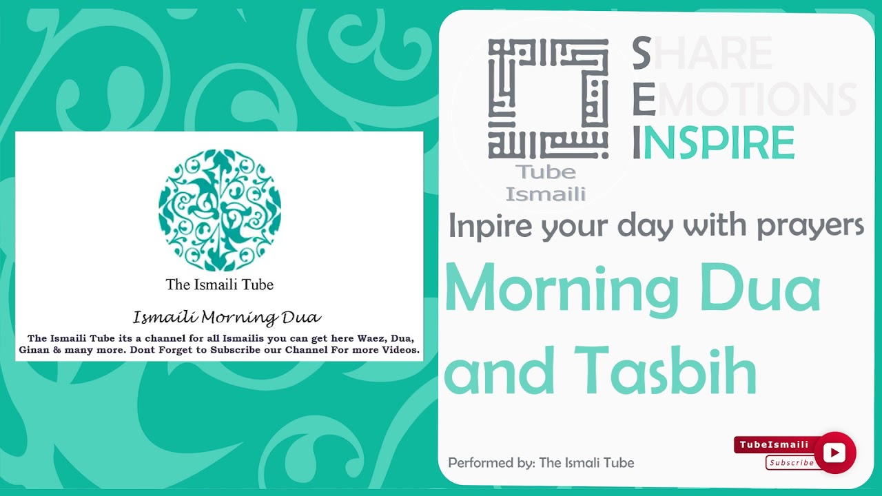 Morning Dua and Tasbih - (Pehli Dua) - Ismaili Dua