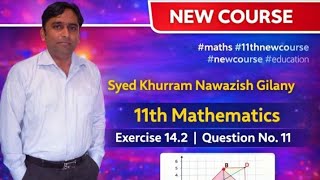11th Mathematic|Exercise 14.2|Question No.11|New Course|#maths #11thnewcourse#newcourse #education