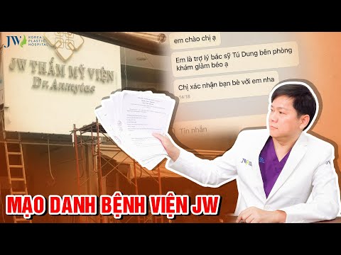 Video TẬP KÍCH thẩm mỹ viện MẠO DANH Bệnh viện JW, TÓM SỐNG... - youtube