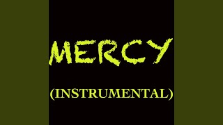 Mercy (As Made Famous By Kanye West Instrumental Cover)