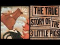 The True Story Of The Three Little Pigs Kids Book Short Funny Read Aloud 