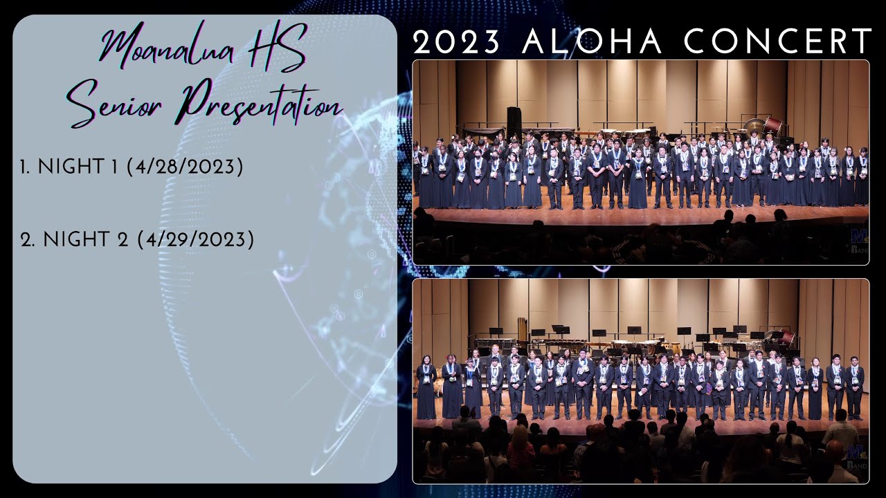 Senior Presentations 2023 Moanalua HS Aloha Concert YouTube