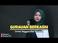 GURAUAN BERKASIH - COVER REGGAE SKA VERSION - Jheje Project ft Lia Mulyani