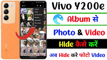 vivo y200e photo video hide kaise kare | vivo y200e album se photo video hide kaise kare