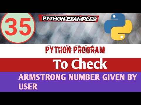 Python Program |Check Armstrong Number | Python Examples