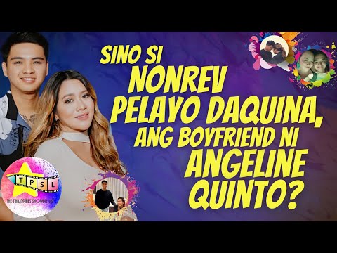 Sino Si Nonrev Pelayo Daquina Ang Boyfriend Ni Angeline Quinto 