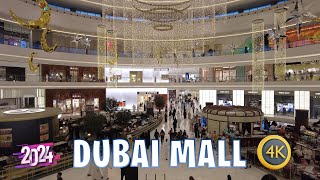 The Amazing Dubai Mall  4K Walking Tour (April 2024)