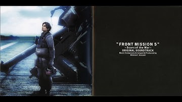 Front Mission 5 OST - War of the Titans