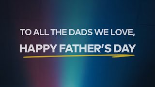 Happy Father's Day! | Cineplex