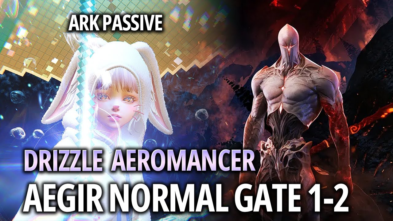 Lost Ark 1660 Drizzle Aeromancer Ark Passive Aegir NM Gate 1 2 lost-ark-1660-drizzle-aeromancer-ark-passive-aegir-nm-gate-1-2