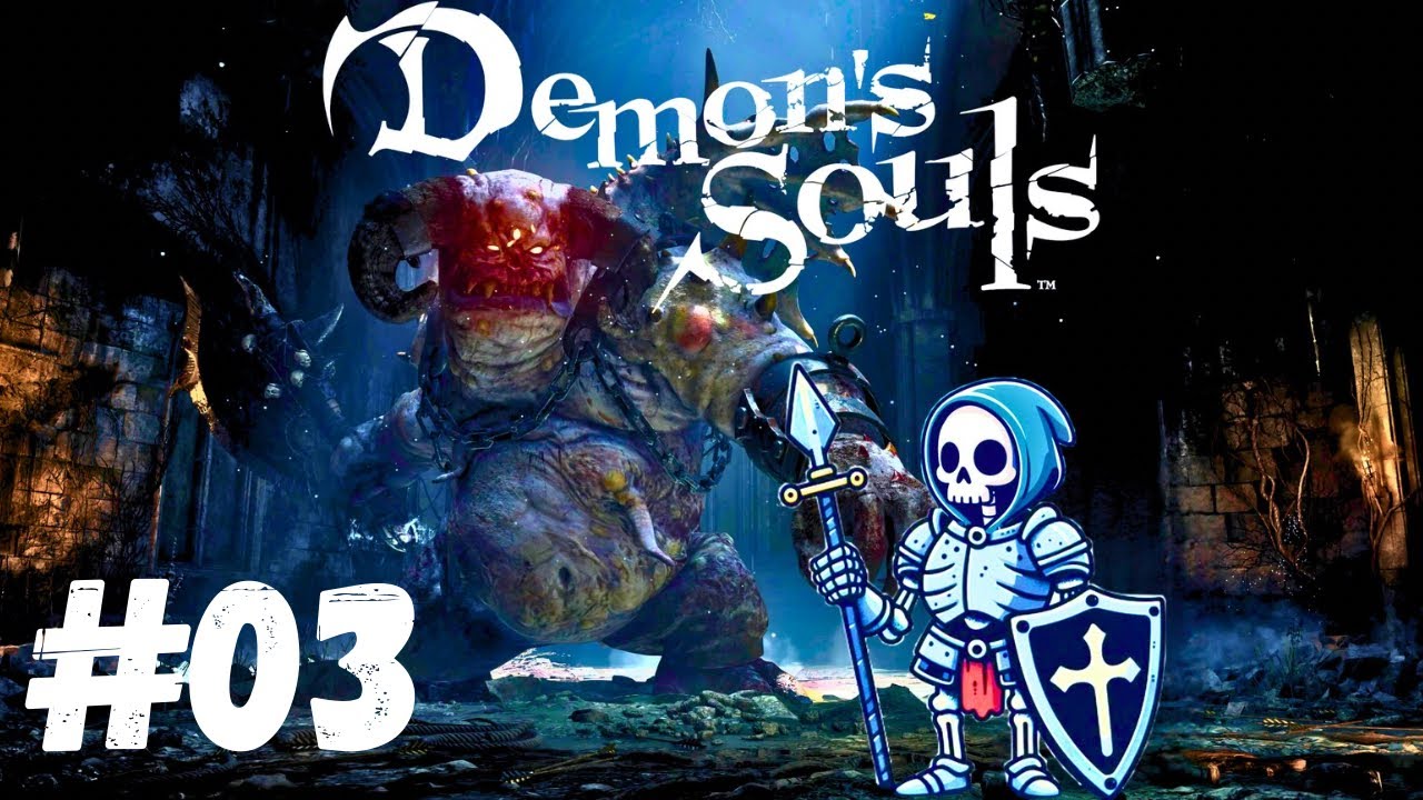 Finding starter weapons ain’t easy | Demon's Souls  Part 03 Finding starter weapons