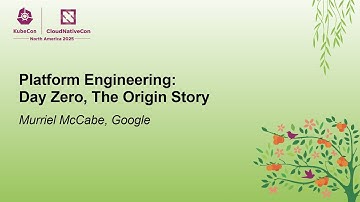 Platform Engineering: Day Zero, The Origin Story - Murriel McCabe, Google