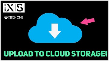 Xbox Series X/S How to Upload Data to Cloud Storage!