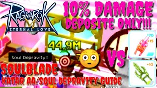 Road to 50M Soul Depravity | Updated Soul Blade Guide Ragnarok Mobile 2.0