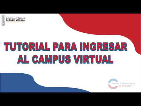 Tutorial para ingresar al campus virtual - CUDI - UNFV