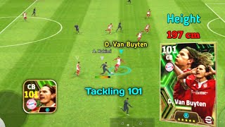 Epic booster CB D. Van Buyten is a Real Beast eFootball2024 Mobile
