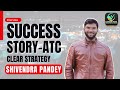 Strategy to qualify atc cgl si and many more continuously  atc  interview with shivendra pandey