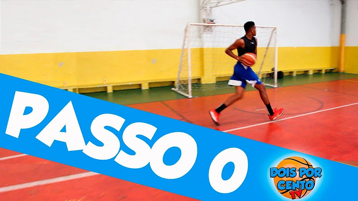 ENTENDA O PASSO 0 NO BASQUETE - TUTORIAIS BASQUETE/BASQUETE DE RUA