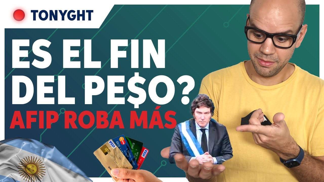 AFIP saca mas, devuelve recién 2025 😒 ¿FIN DEL DOLAR en ARGENTINA? 