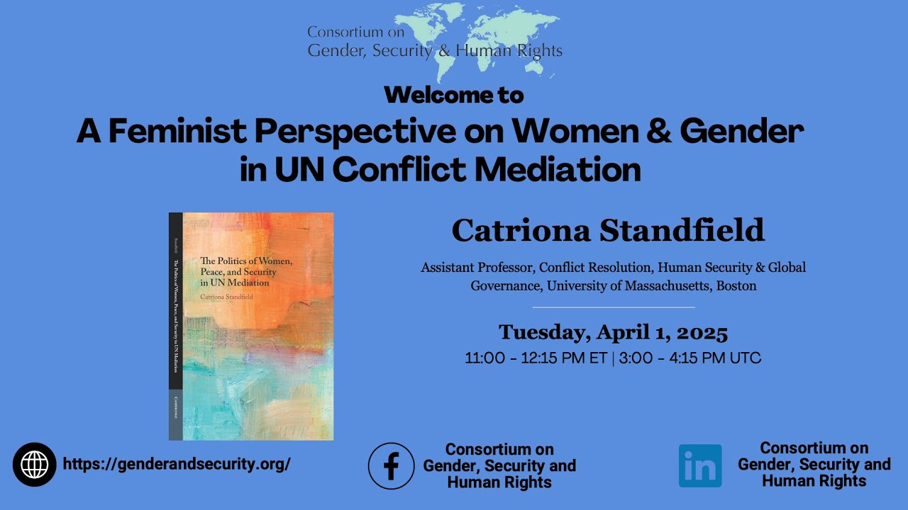 A Feminist Perspective on Women and Gender in UN Conflict Mediation ...