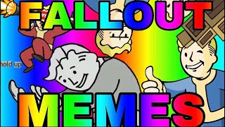 FALLOUT MEME COMPILATION (#1)