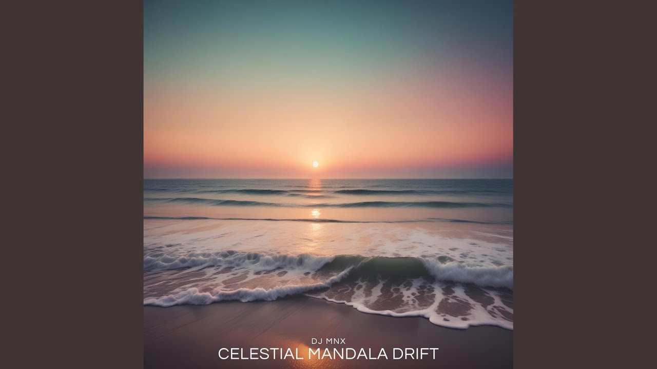 Watch Celestial Mandala Drift on YouTube Watch Celestial Mandala Drift on YouTube