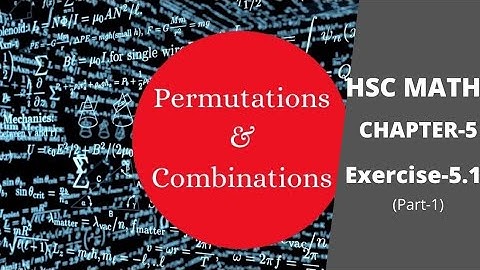 বিন্যাস Part-1|| Permutation || Exercise 5.1 || Chapter-5 || HSC Math 1st Paper
