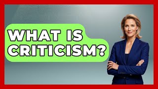 What Is Criticism? - Better Family Relationships