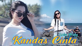 Lala Widy - Kandas Cinta [ ]