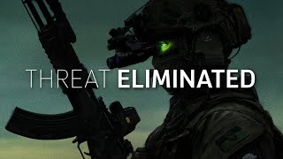 "Threat Eliminated" - Military Motivation