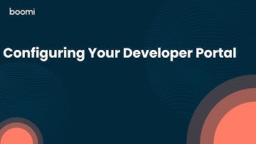 Configuring Your Developer Portal