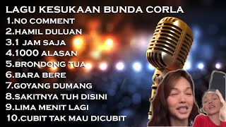 LAGU VIRAL BUNDA CORLA NO COMMENT FULL ALBUM