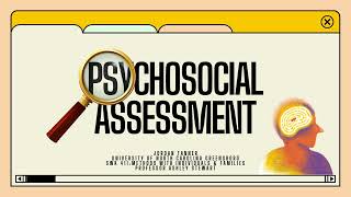 Narrated Psychosocial Assessment