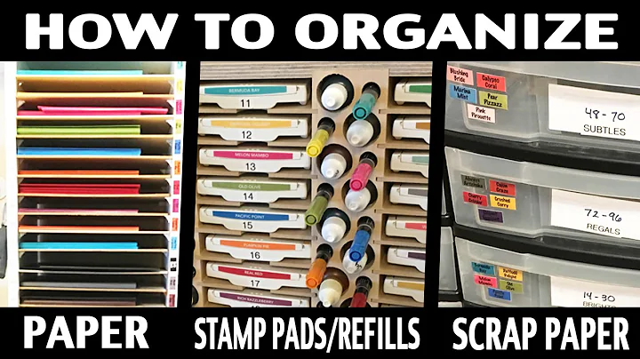 Stamping Jill - How to Organize Paper, Scraps, Sta...