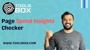 How To Use Page Speed Insights Checker | WWW.TOOLSBOX.COM