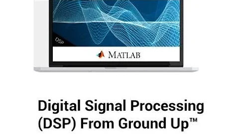 Digital Signal processing (DSP) in matalb || Digital Signal processing from ground up with Matlab