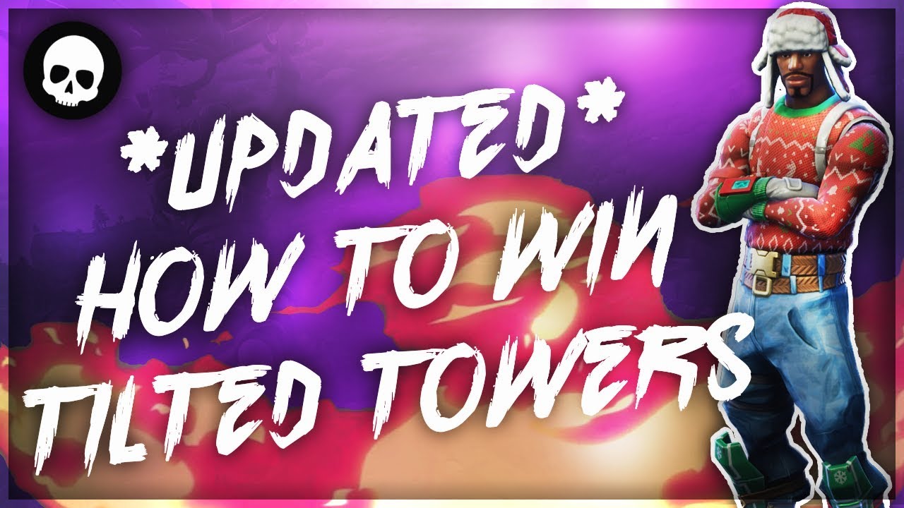 *UPDATED* How To Win Tilted Towers Every Time! (Fortnite Battle Royale Tilted Towers Tips)