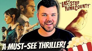 The Last Stop in Yuma County is a MUST SEE | Movie Review