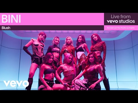 BINI - Blush | Live from Vevo Studios