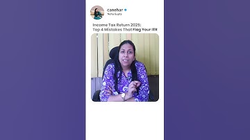 4 ITR Filing Mistakes to Avoid in 2025 🚨 | ITR Scrutiny Triggers Explained | CA Neha Gupta