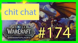 playing World of Warcraft, chit chat and lvling