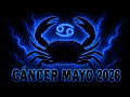 ♋️ CÁNCER MAYO 2026 (amor, trabajo y economía) 🦀